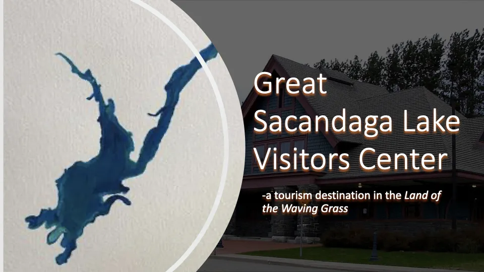 Great Sacandaga Lake Visitors Center